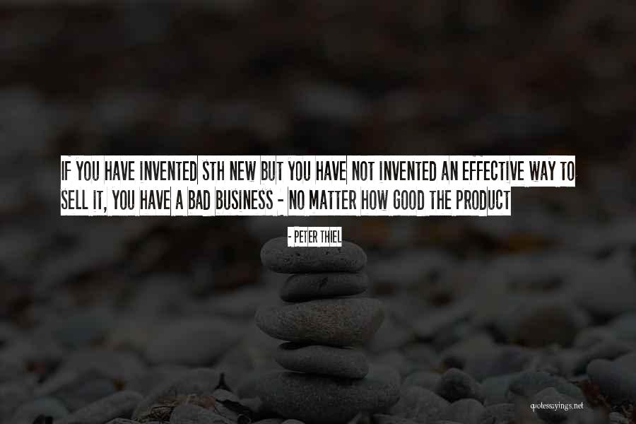 How To Have A Good Business Quotes By Peter Thiel How To Have A Good Business Quotes By Peter Thiel