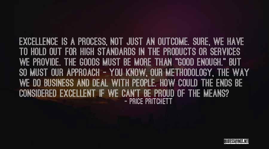 How To Have A Good Business Quotes By Price Pritchett How To Have A Good Business Quotes By Price Pritchett