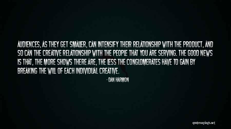 How To Have A Good Relationship Quotes By Dan Harmon How To Have A Good Relationship Quotes By Dan Harmon