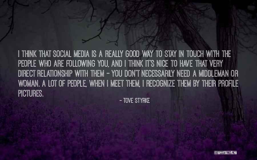 How To Have A Good Relationship Quotes By Tove Styrke How To Have A Good Relationship Quotes By Tove Styrke