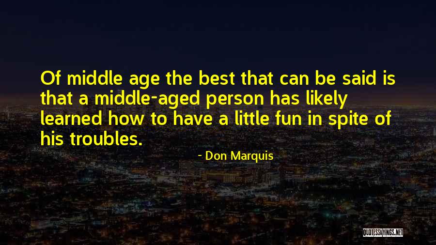 How To Have Fun Quotes By Don Marquis How To Have Fun Quotes By Don Marquis