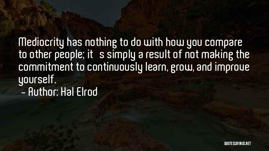 How To Improve Quotes By Hal Elrod