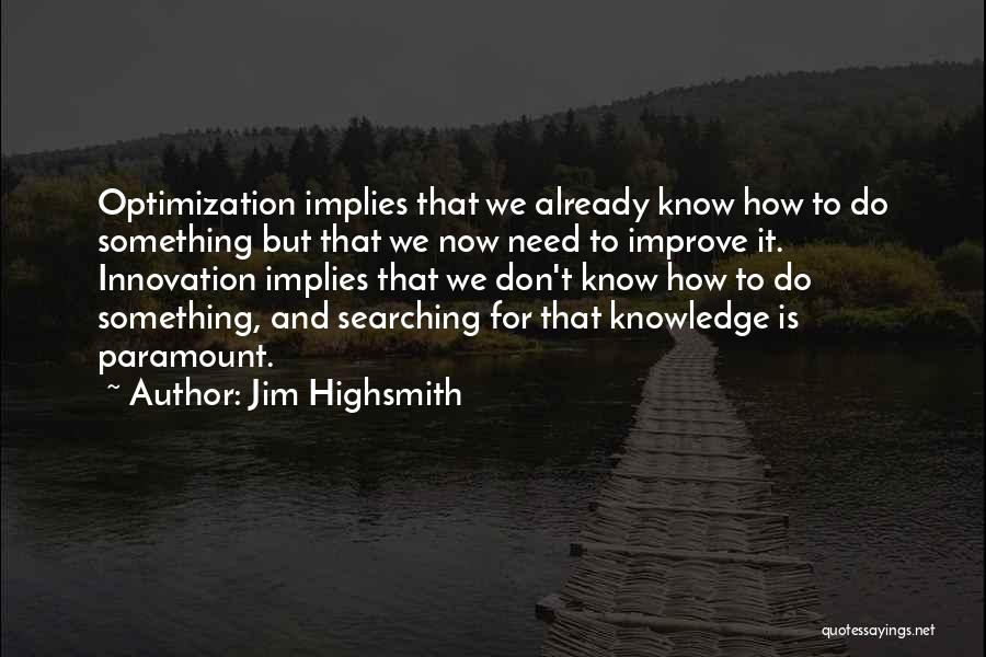 How To Improve Quotes By Jim Highsmith