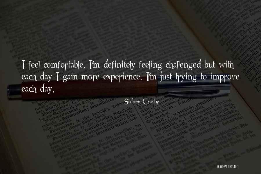 How To Improve Your Day Quotes By Sidney Crosby How To Improve Your Day Quotes By Sidney Crosby