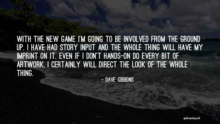 How To Input Quotes By Dave Gibbons How To Input Quotes By Dave Gibbons