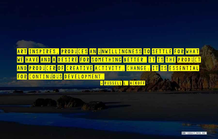 How To Inspire Change Quotes By Russell L. Ackoff How To Inspire Change Quotes By Russell L. Ackoff
