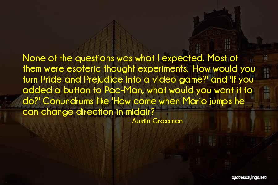 How To Interview Quotes By Austin Grossman How To Interview Quotes By Austin Grossman