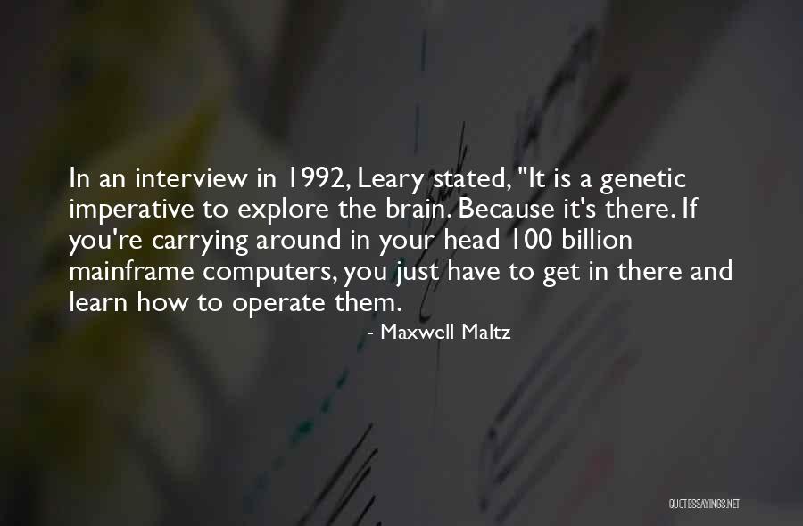 How To Interview Quotes By Maxwell Maltz How To Interview Quotes By Maxwell Maltz