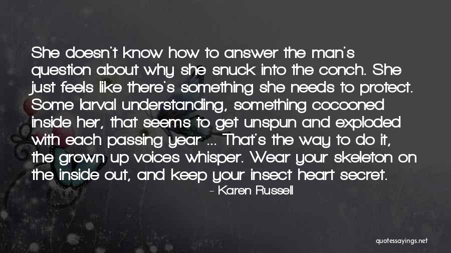 How To Keep Your Man Quotes By Karen Russell How To Keep Your Man Quotes By Karen Russell