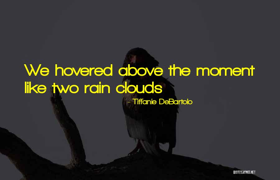 How To Kill A Rock Star Quotes By Tiffanie DeBartolo How To Kill A Rock Star Quotes By Tiffanie DeBartolo