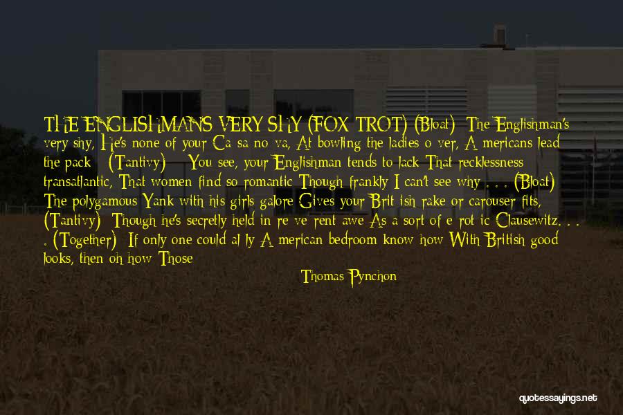How To Know If He's The One Quotes By Thomas Pynchon How To Know If He's The One Quotes By Thomas Pynchon