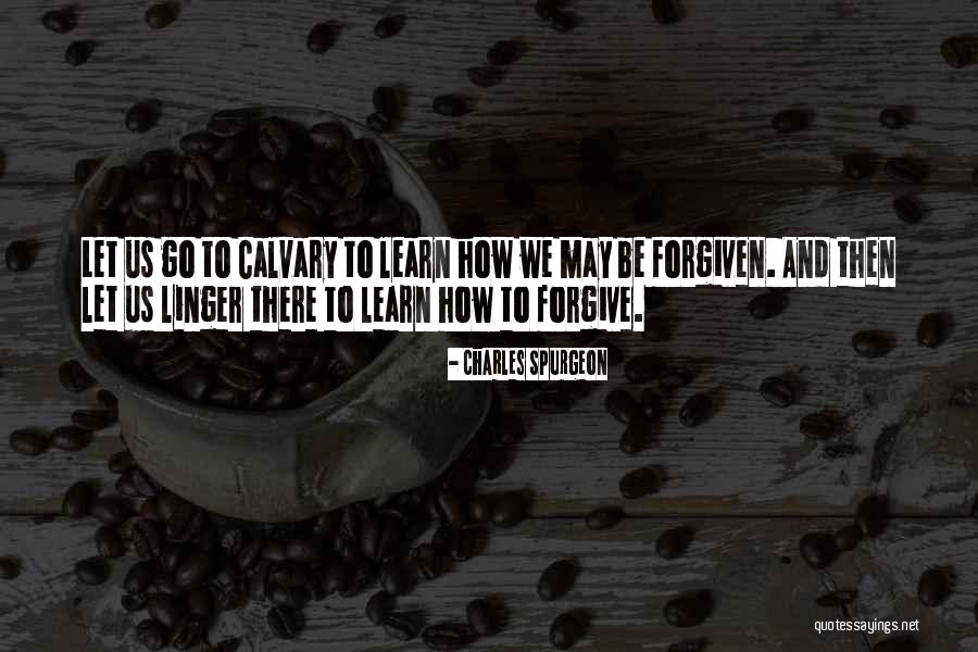 How To Let Go Quotes By Charles Spurgeon How To Let Go Quotes By Charles Spurgeon