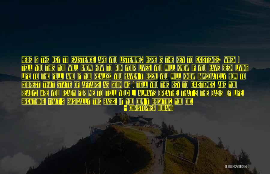 How To Live Life Quotes By Christopher Durang How To Live Life Quotes By Christopher Durang