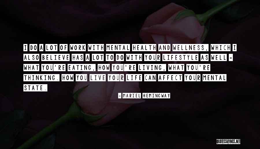 How To Live Life Quotes By Mariel Hemingway How To Live Life Quotes By Mariel Hemingway