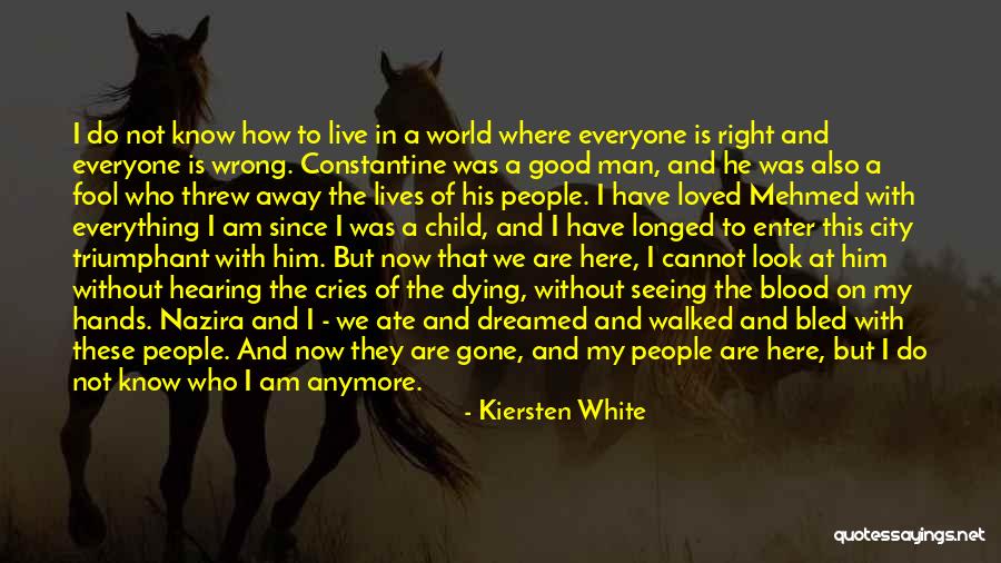 How To Live Right Quotes By Kiersten White How To Live Right Quotes By Kiersten White
