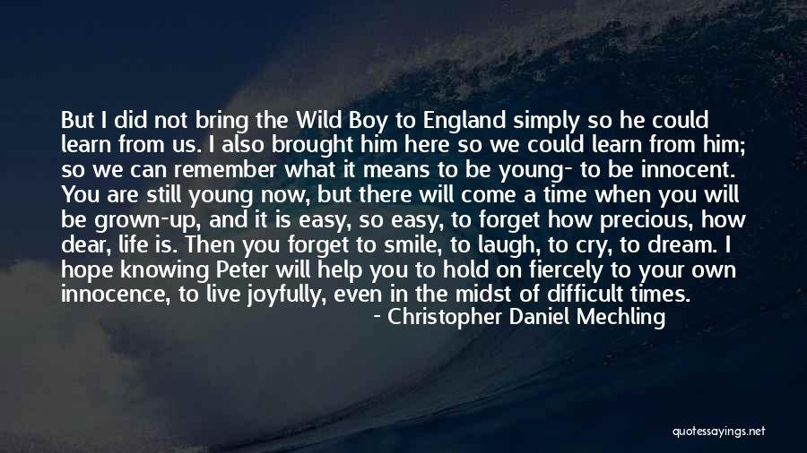 How To Live Simply Quotes By Christopher Daniel Mechling How To Live Simply Quotes By Christopher Daniel Mechling