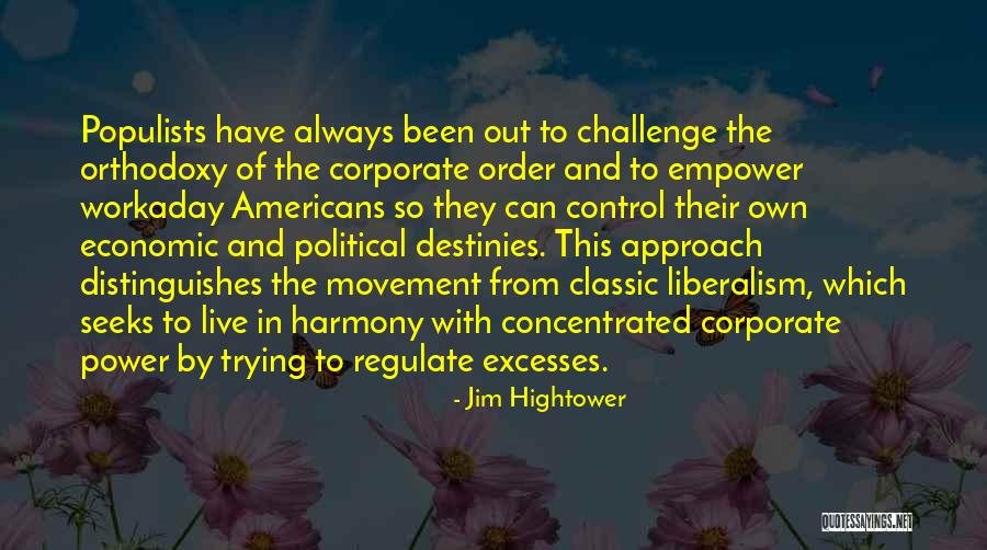 How To Live With No Regrets Illustrations Quotes By Jim Hightower How To Live With No Regrets Illustrations Quotes By Jim Hightower