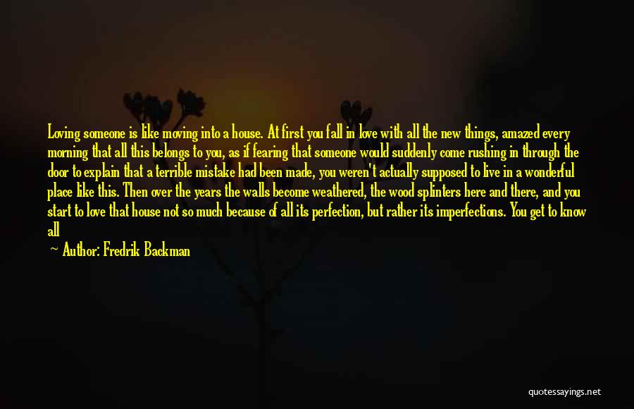 How To Live Without Love Quotes By Fredrik Backman