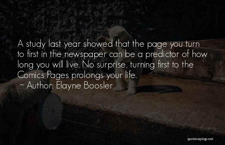 How To Live Your Life Quotes By Elayne Boosler