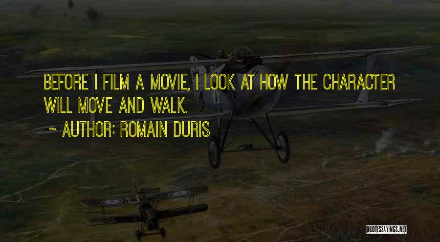 How To Look Up Movie Quotes By Romain Duris