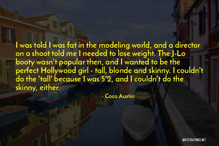 How To Lose Your Girl Quotes By Coco Austin How To Lose Your Girl Quotes By Coco Austin