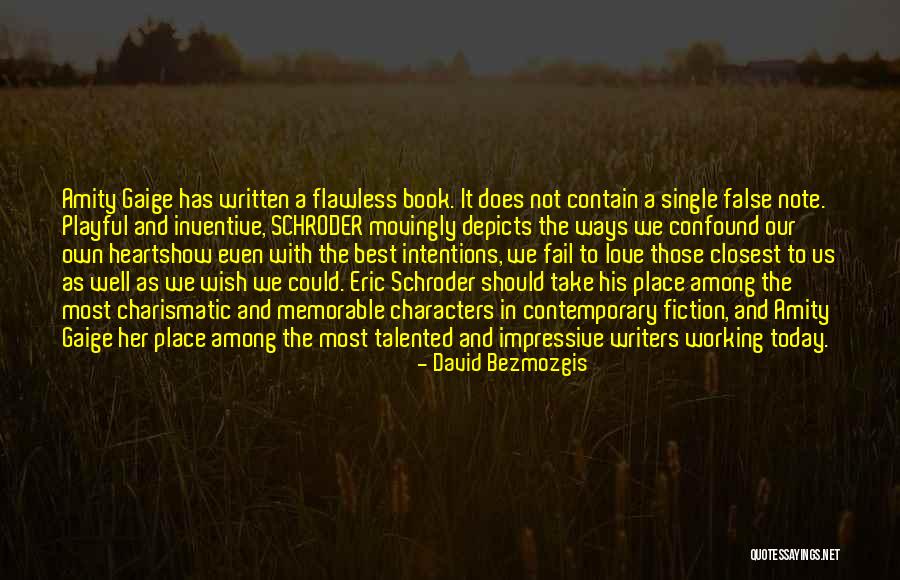 How To Love Her Quotes By David Bezmozgis How To Love Her Quotes By David Bezmozgis