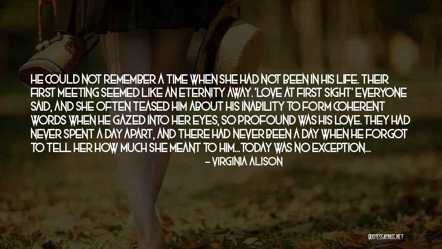 How To Love Life Quotes By Virginia Alison How To Love Life Quotes By Virginia Alison