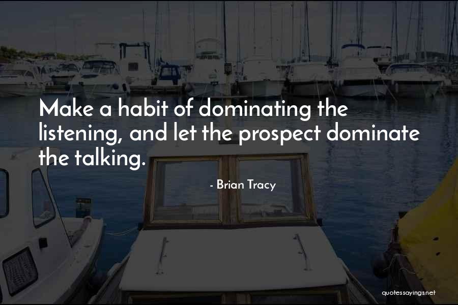 How To Make A Habit Quotes By Brian Tracy