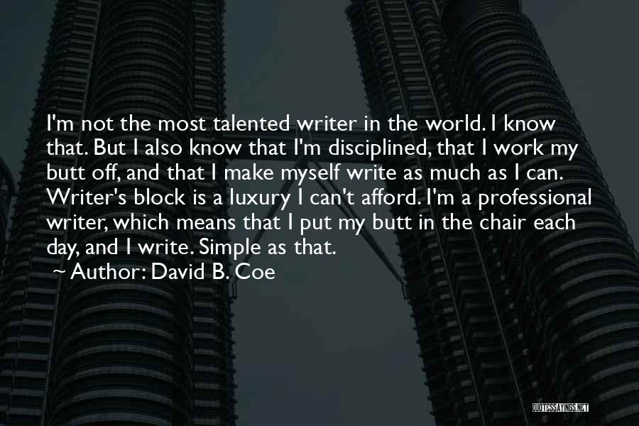 How To Make Block Quotes By David B. Coe