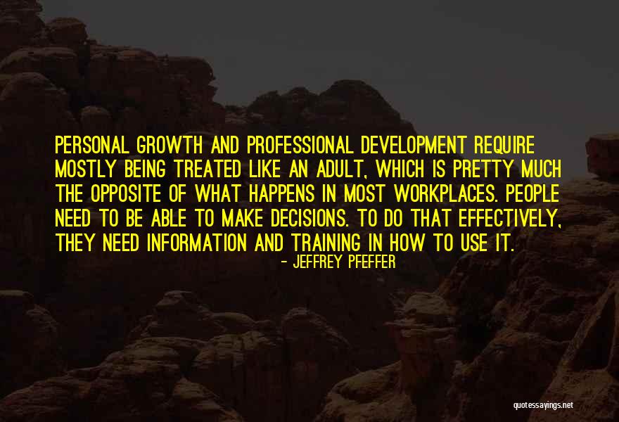 How To Make Decision Quotes By Jeffrey Pfeffer How To Make Decision Quotes By Jeffrey Pfeffer