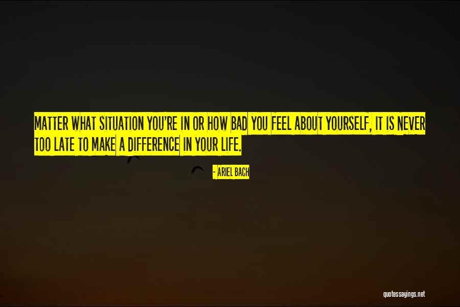 How To Make Someone Feel Bad Quotes By Ariel Bach How To Make Someone Feel Bad Quotes By Ariel Bach
