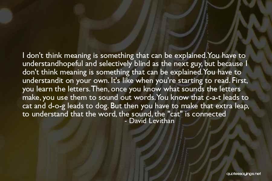 How To Make Your Own Quotes By David Levithan How To Make Your Own Quotes By David Levithan