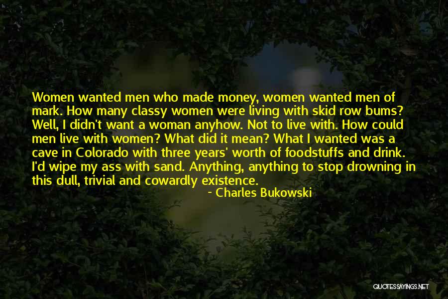 How To Mark Quotes By Charles Bukowski How To Mark Quotes By Charles Bukowski