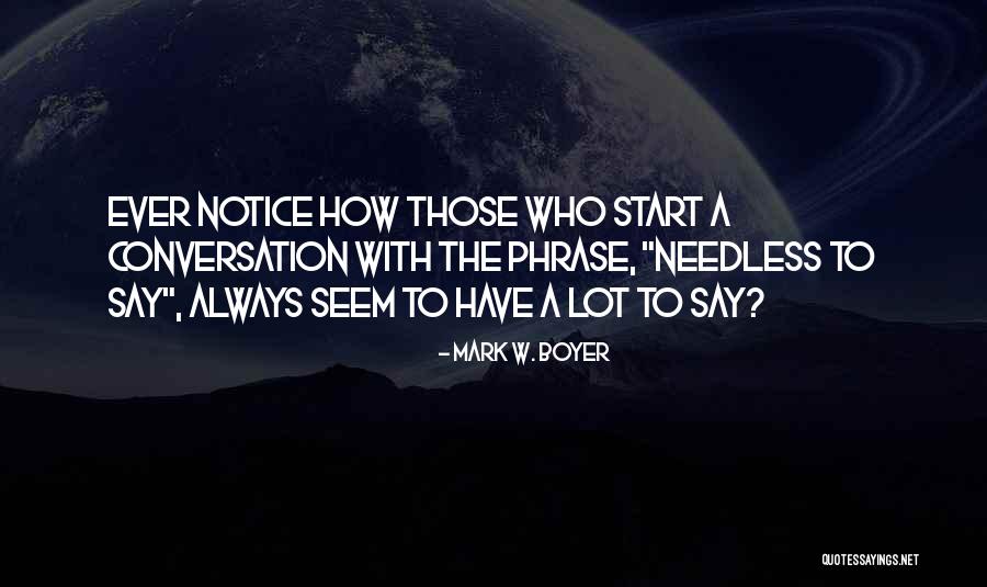 How To Mark Quotes By Mark W. Boyer How To Mark Quotes By Mark W. Boyer