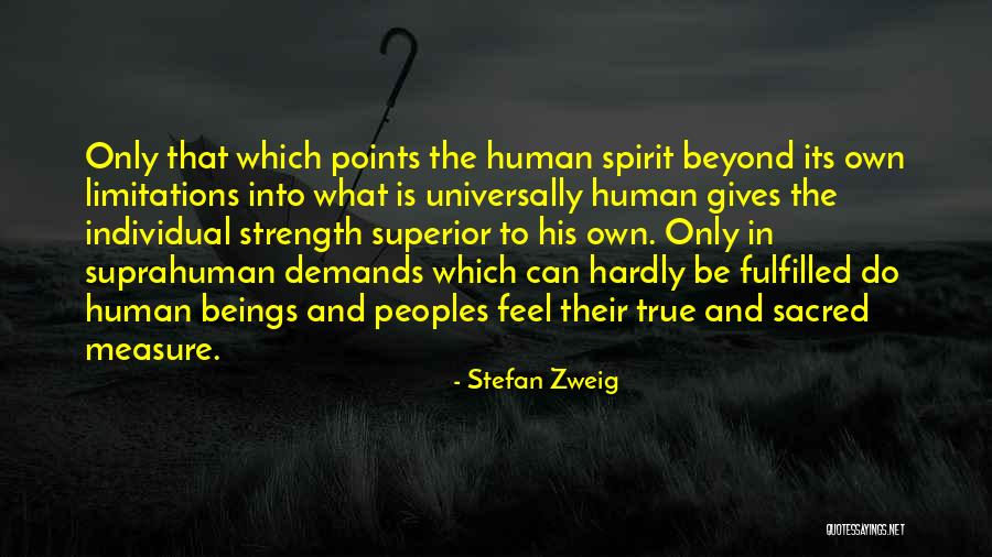How To Measure Strength Quotes By Stefan Zweig How To Measure Strength Quotes By Stefan Zweig
