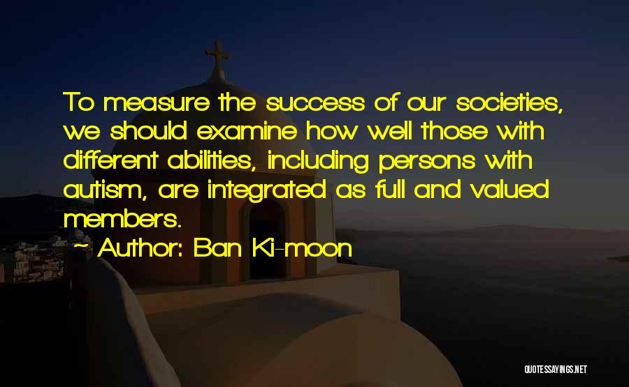 How To Measure Success Quotes By Ban Ki-moon