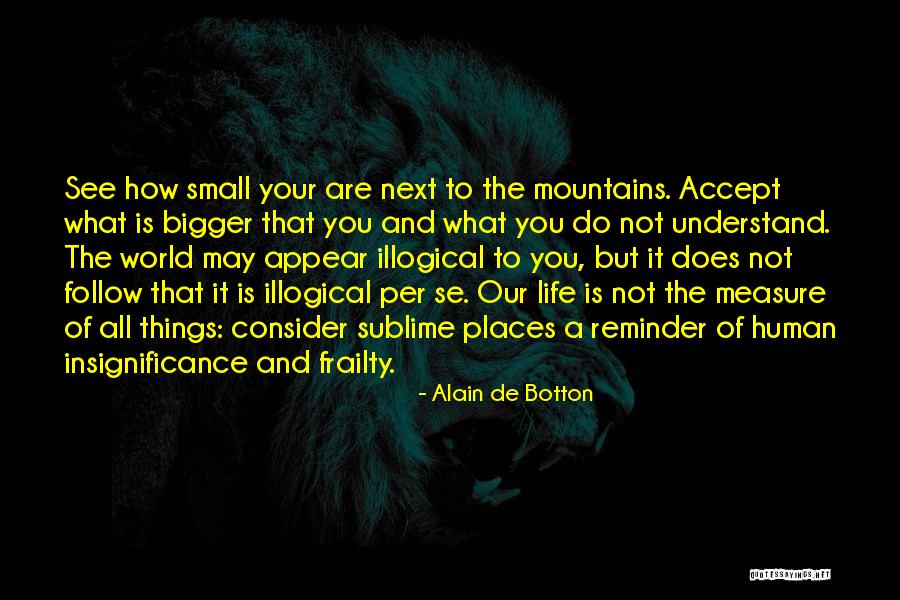 How To Measure Your Life Quotes By Alain De Botton How To Measure Your Life Quotes By Alain De Botton