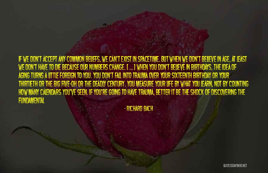 How To Measure Your Life Quotes By Richard Bach How To Measure Your Life Quotes By Richard Bach