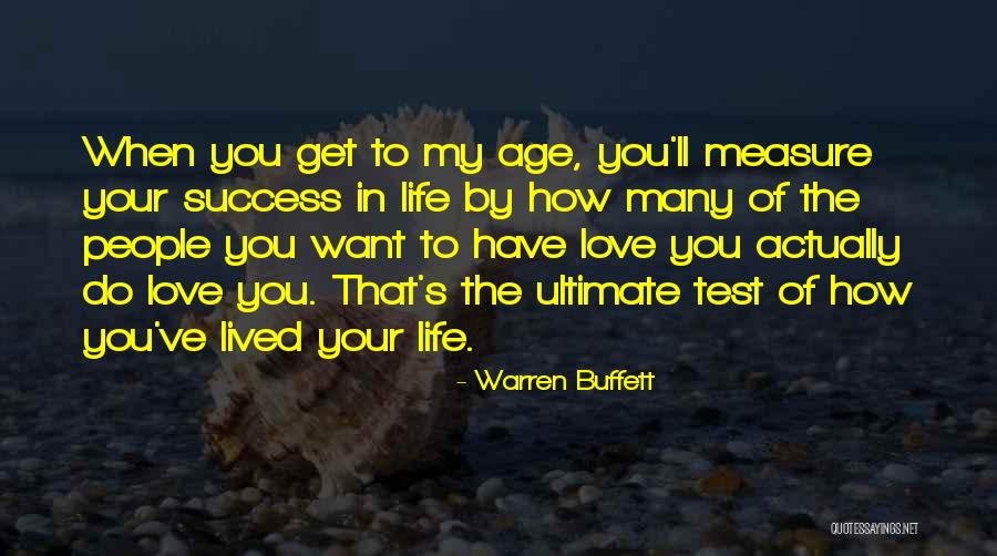How To Measure Your Life Quotes By Warren Buffett How To Measure Your Life Quotes By Warren Buffett