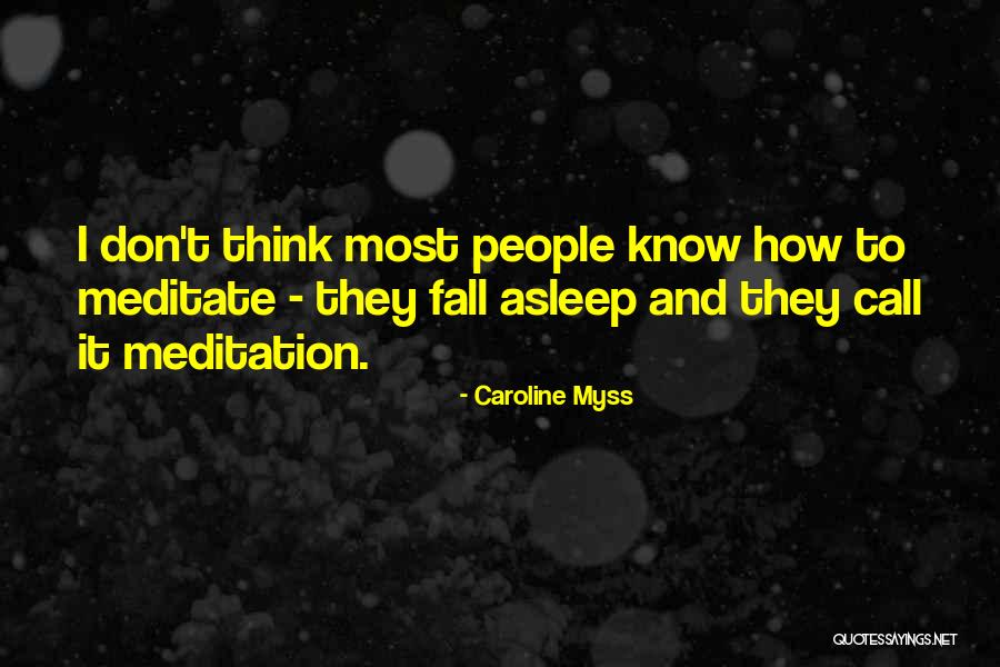 How To Meditate Quotes By Caroline Myss