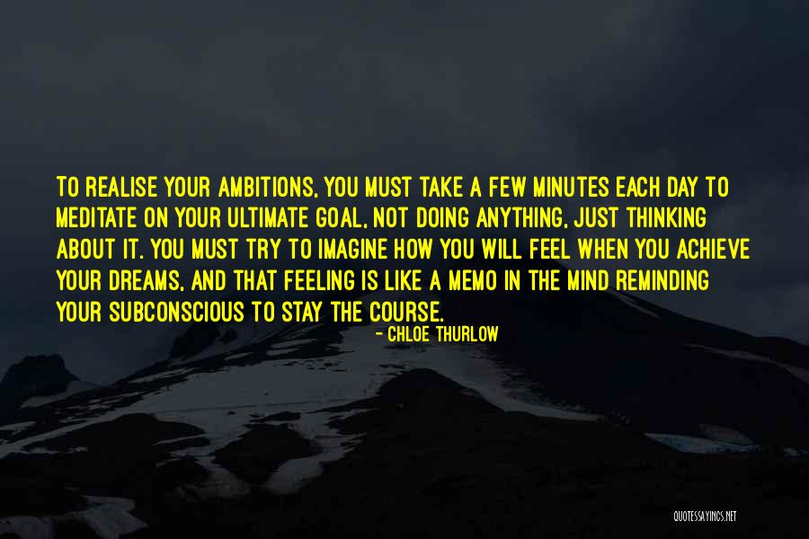 How To Meditate Quotes By Chloe Thurlow
