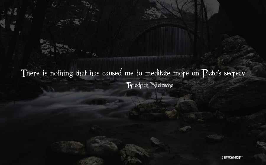 How To Meditate Quotes By Friedrich Nietzsche