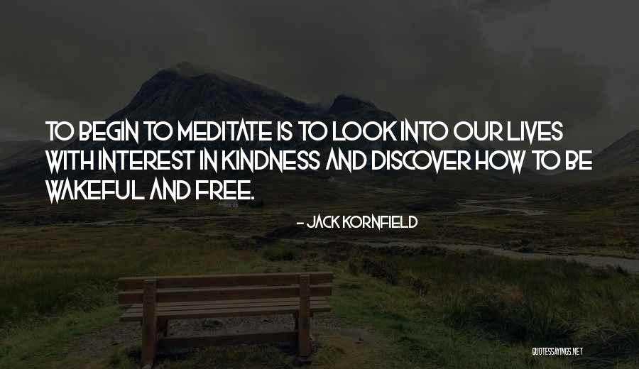 How To Meditate Quotes By Jack Kornfield
