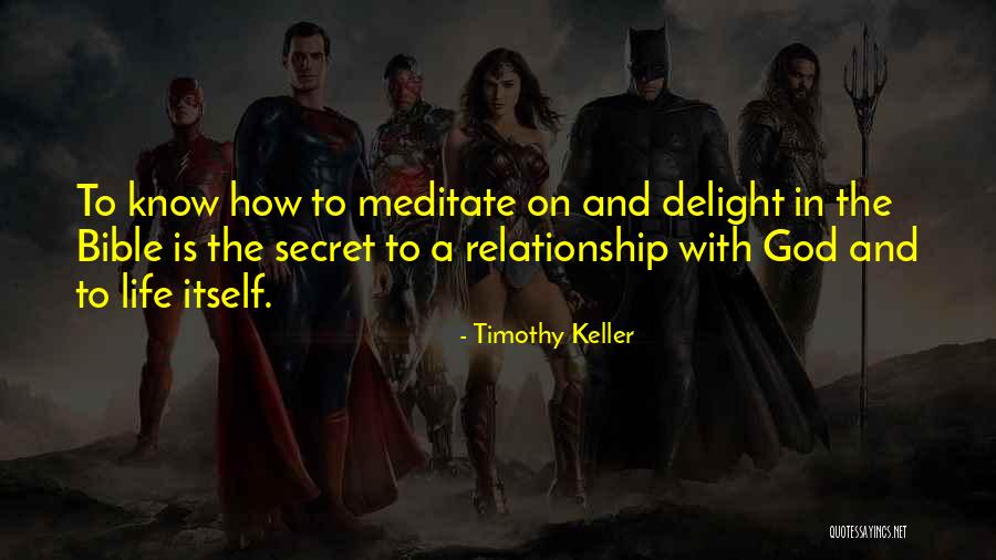 How To Meditate Quotes By Timothy Keller