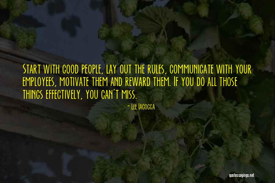 How To Motivate Employees Quotes By Lee Iacocca How To Motivate Employees Quotes By Lee Iacocca