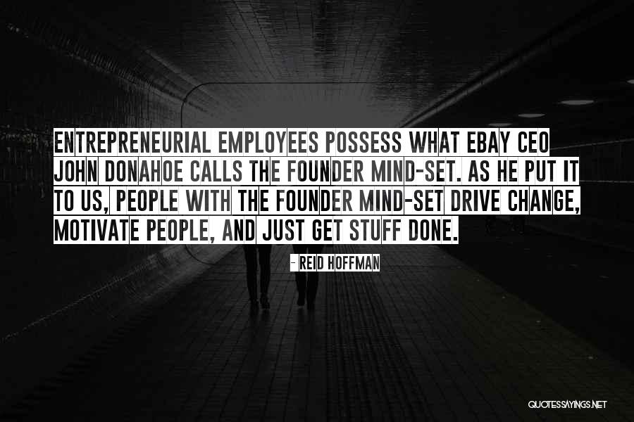 How To Motivate Employees Quotes By Reid Hoffman How To Motivate Employees Quotes By Reid Hoffman