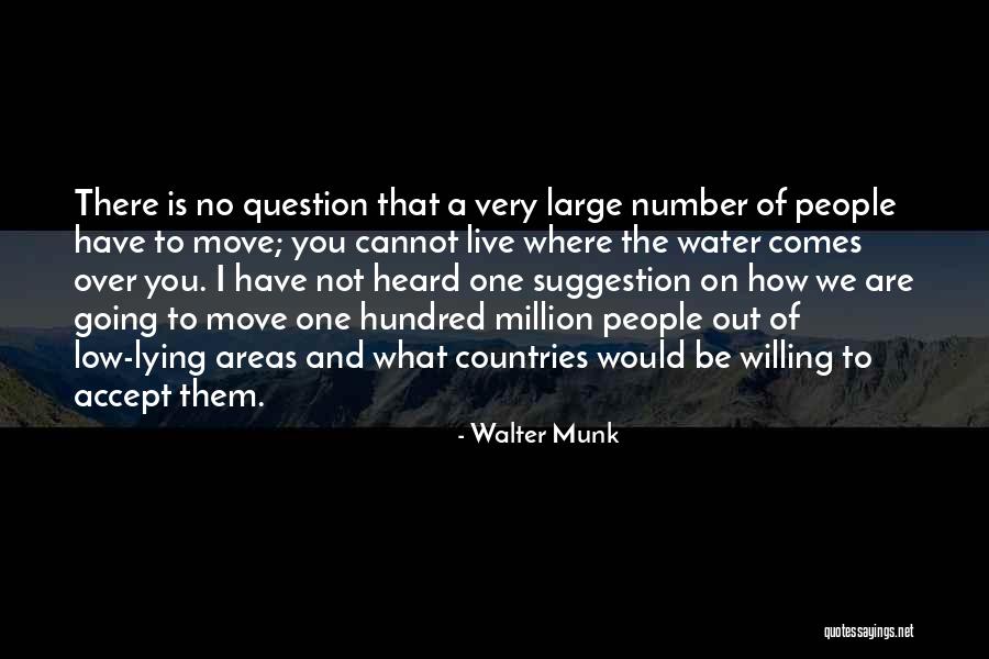 How To Move On Quotes By Walter Munk How To Move On Quotes By Walter Munk