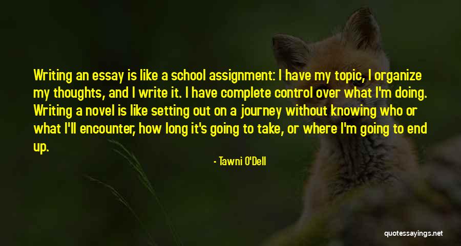 How To Organize Quotes By Tawni O'Dell How To Organize Quotes By Tawni O'Dell