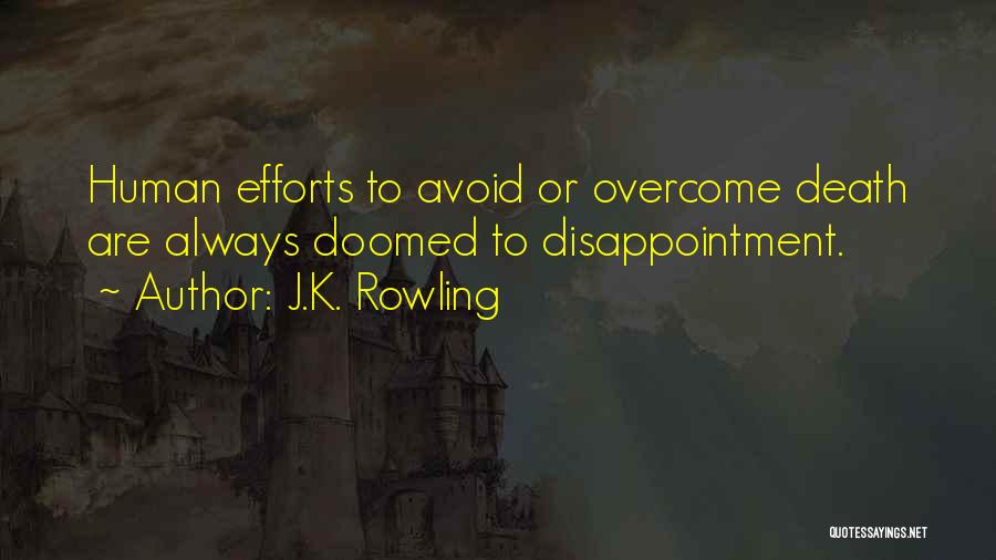How To Overcome Disappointment Quotes By J.K. Rowling
