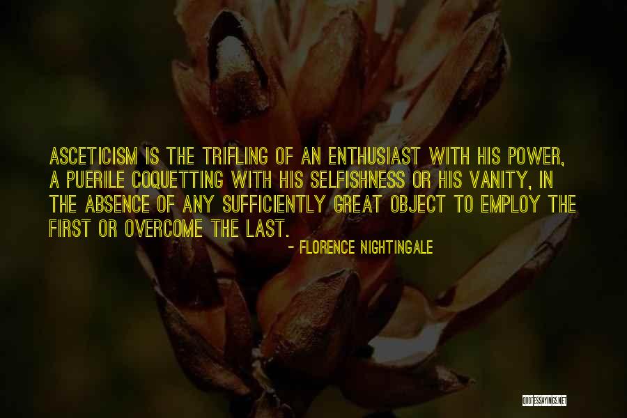 How To Overcome Selfishness Quotes By Florence Nightingale How To Overcome Selfishness Quotes By Florence Nightingale